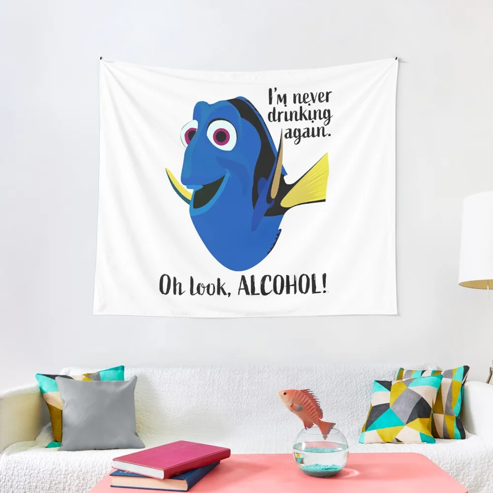 

Dory I'm Never Drinking Again Tapestry Decoration For Home Room Decorations Outdoor Decor Tapestry
