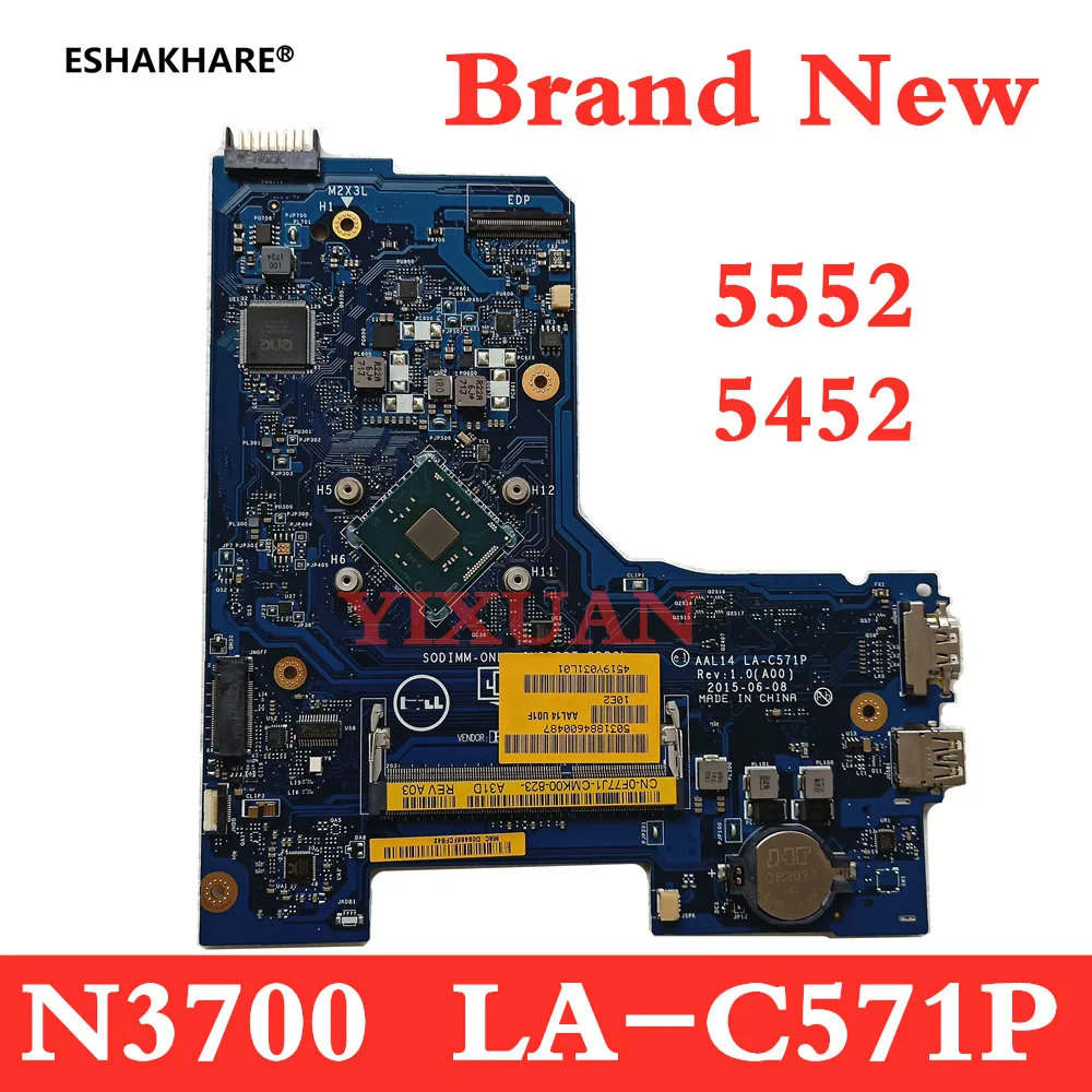 Placa-mãe Original Cn0f77j1 F77j1 0f77j1 para Dell Inspiron 5452 5552 La-c571p com N3700 Cpu Ddr3 Testado ok