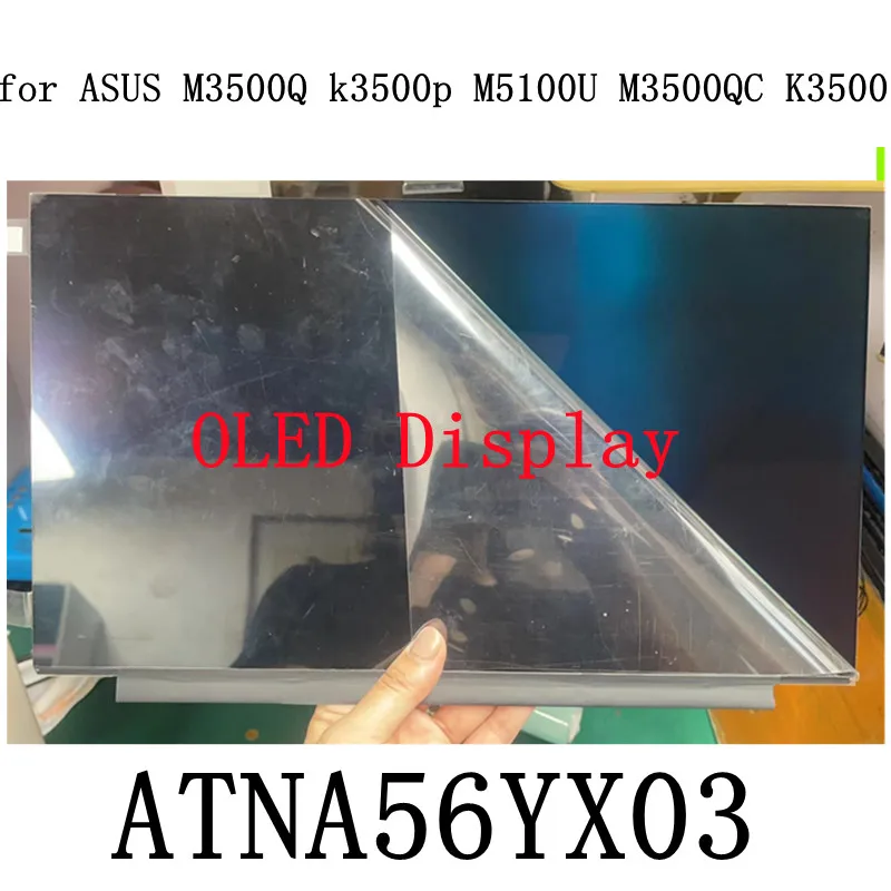 ATNA56YX03-15-6-FHD-OLED-ATNA56YX03-0-SDC4161-LCD-Display-Replacement ...