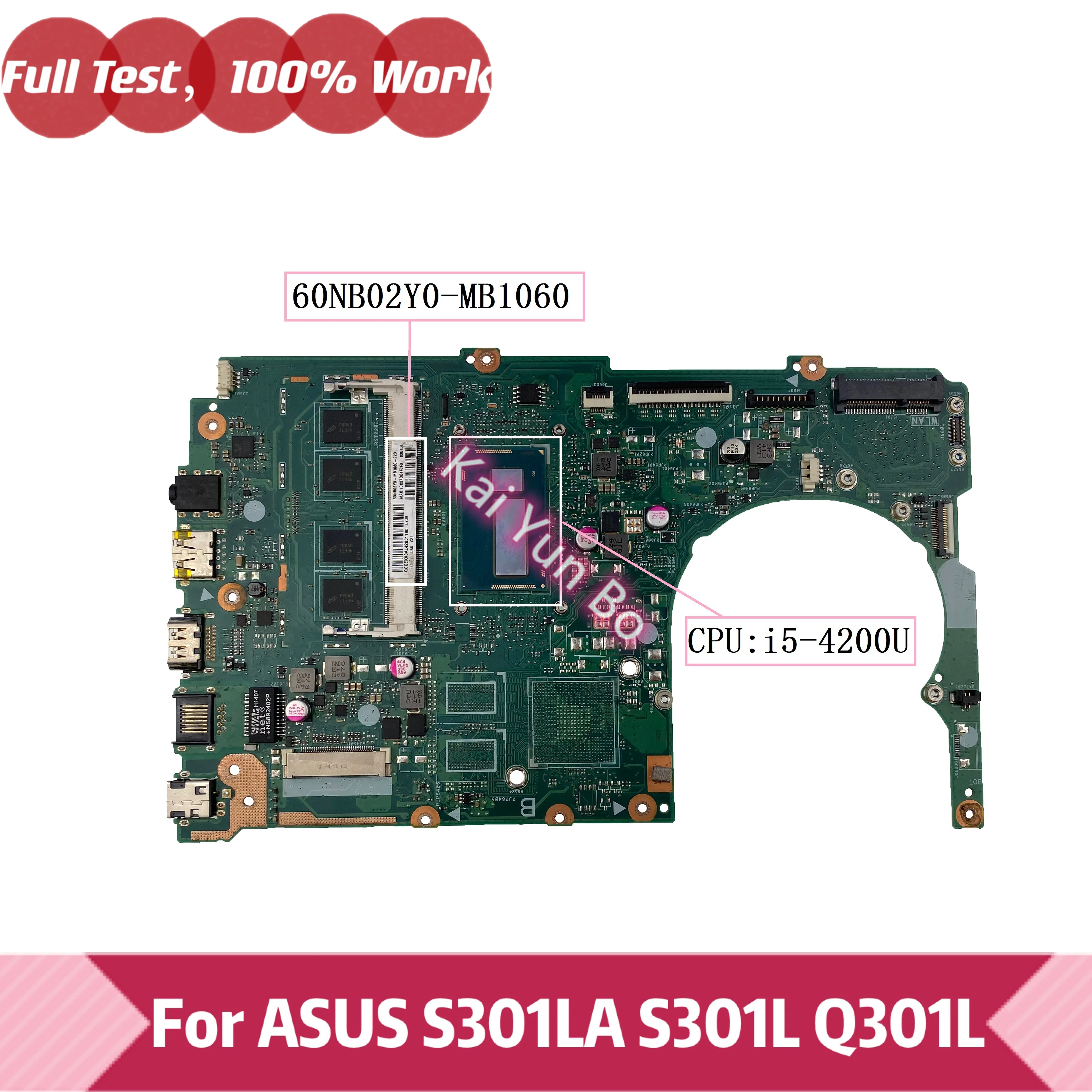 

For Asus S301LA S301 Q301L Laptop Motherboard 31EXAMB0000 60NB02Y0-MB1060 Mainboard with i5-4200U CPU DDR3 100% Fully Tested