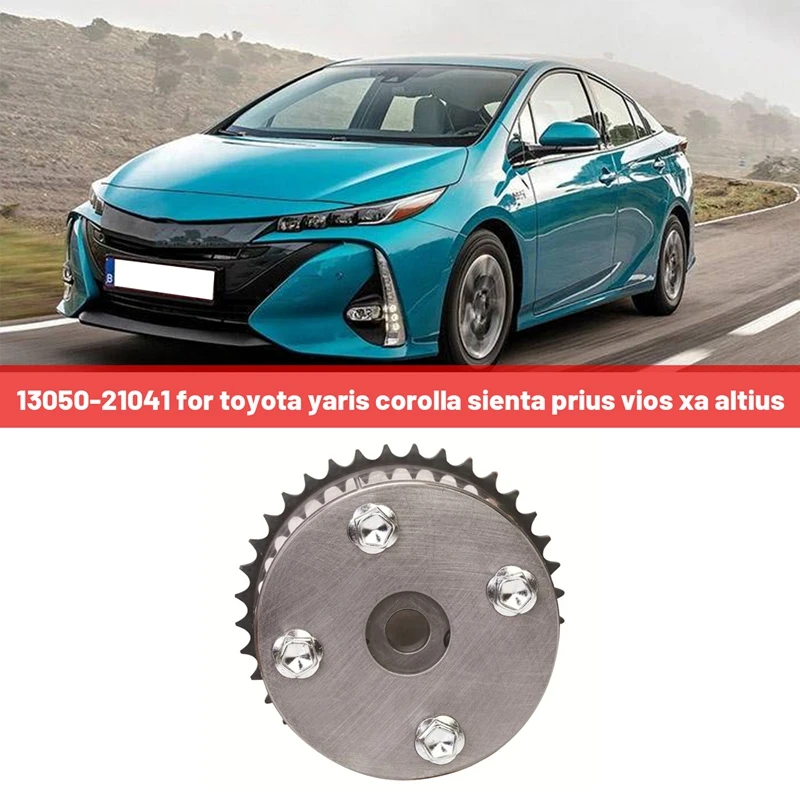

13050-21041 Timing Gear Phasing Regulator Silver Phase Adjuster Auto For Toyota Yaris Corolla Sienta Prius Vios Xa Altius