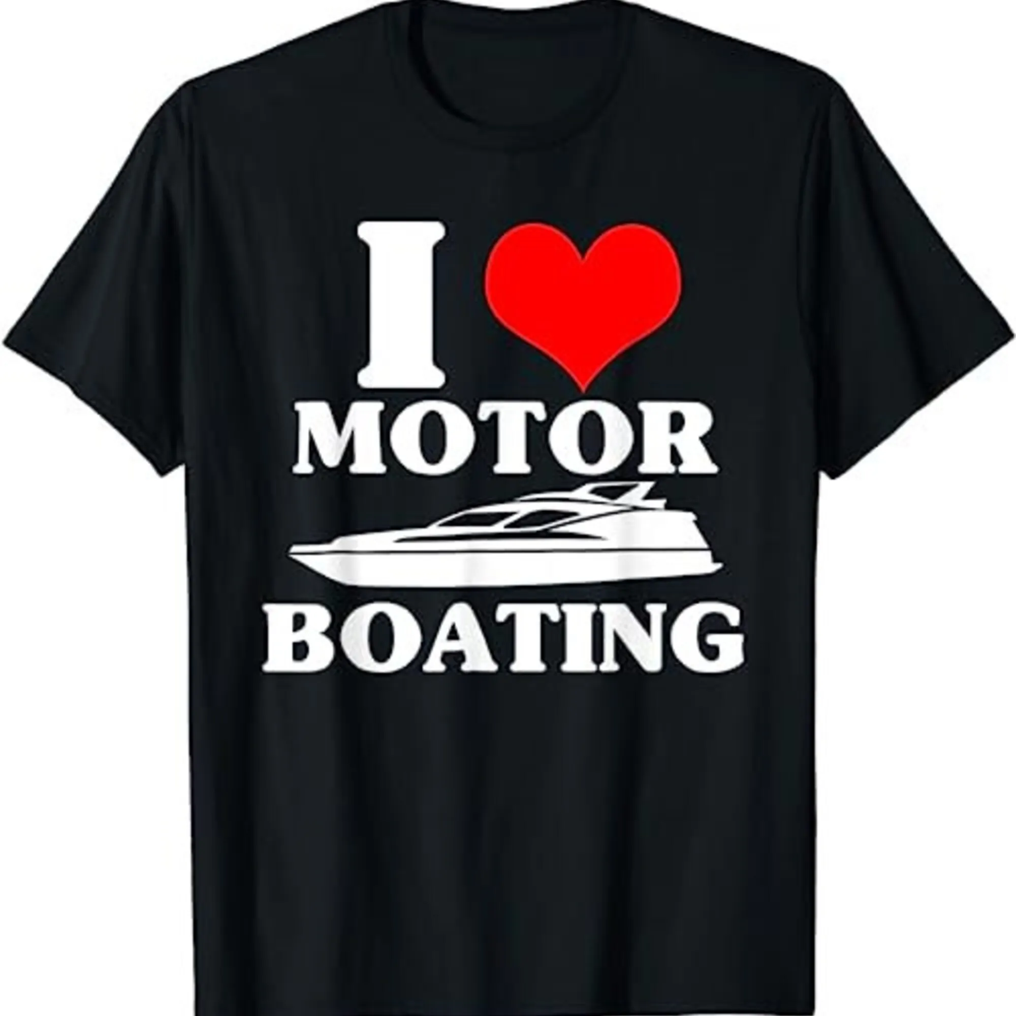 I Love Motor Boating Funny Boater Heart Motocanottaggio T Shirt Sweat 17592