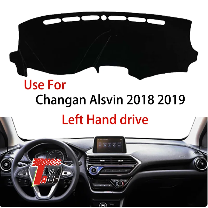 

TAIJS factory hot selling good Suede dashboard cover for Changan Alsvin 2018-2019 Left hand drive anti sunlight