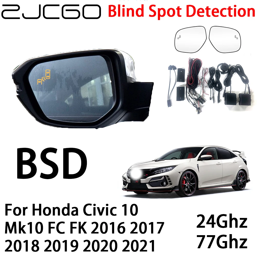 

ZJCGO Car BSD Radar Warning System Blind Spot Detection Safety Driving Alert for Honda Civic 10 Mk10 FC FK 2016~2021