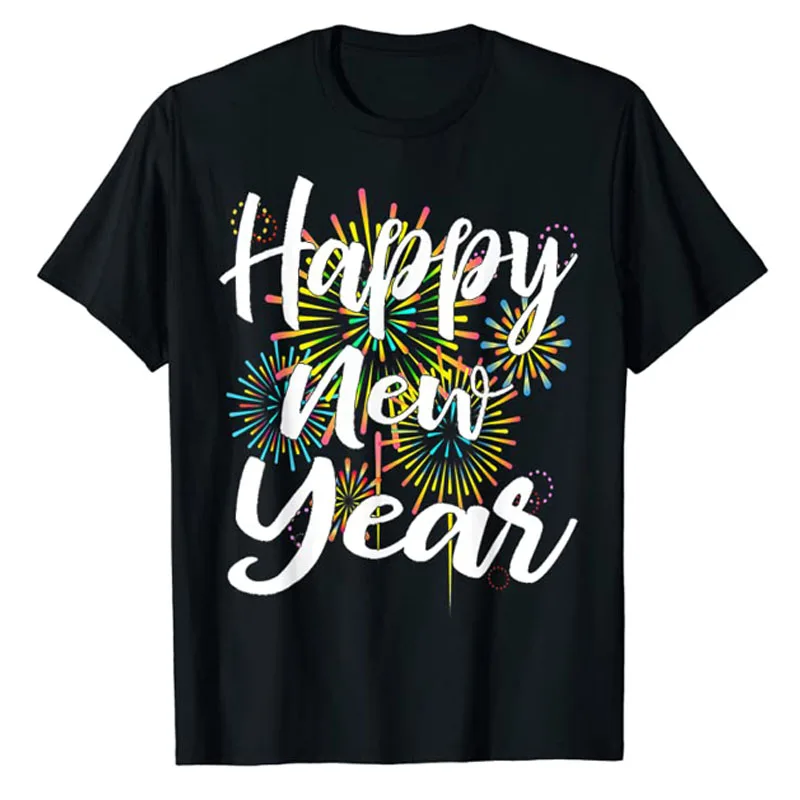 

New Years Eve Happy New Year 2023 Gift Fireworks T-Shirt for Women Men Family Matching Outfits Cute Present Aesthetic Clothes
