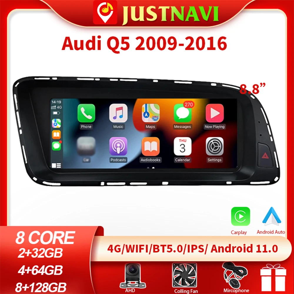 

JUSTNAVI 8 Core Android 11 System Car Radio Stereo For Audi Q5 2009-2016 WIFI 4G Carplay BT IPS Screen GPS Navigation No DVD
