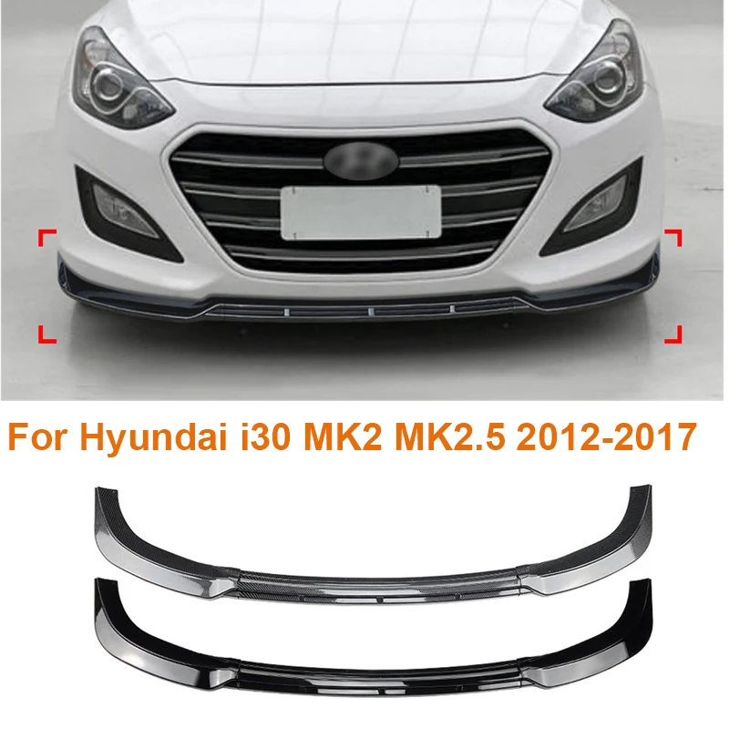 

3Pcs Car Front Bumper Under chin Lip Splitter Spoiler Guard Protector Cover Tuning For Hyundai i30 MK2 MK2.5 2012-2017 ABS