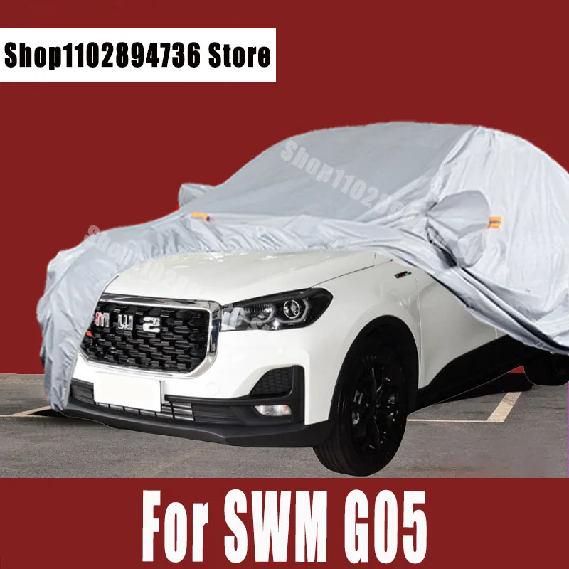 

For SWM G05 Covers Outdoor Sun uv protection Dust Rain Snow Protective Auto Protective cover