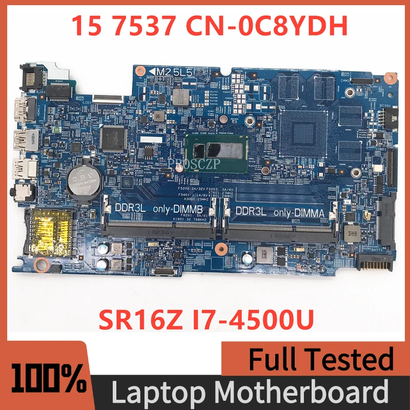 

For DELL Inspiron 7537 Laptop Motherboard CN-0C8YDH 0C8YDH C8YDH DOH50 12311-1 PWB:KWC14 W/ I7-4500U CPU 100% Full Working Well