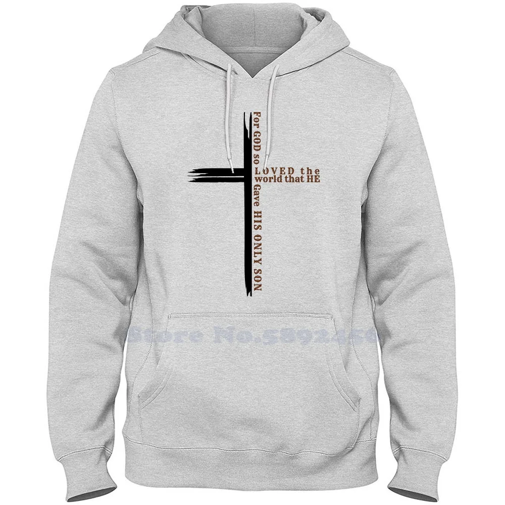 

John 3 : 16 Fashion 100% cotton Hoodies High-Quality Sweatshirt