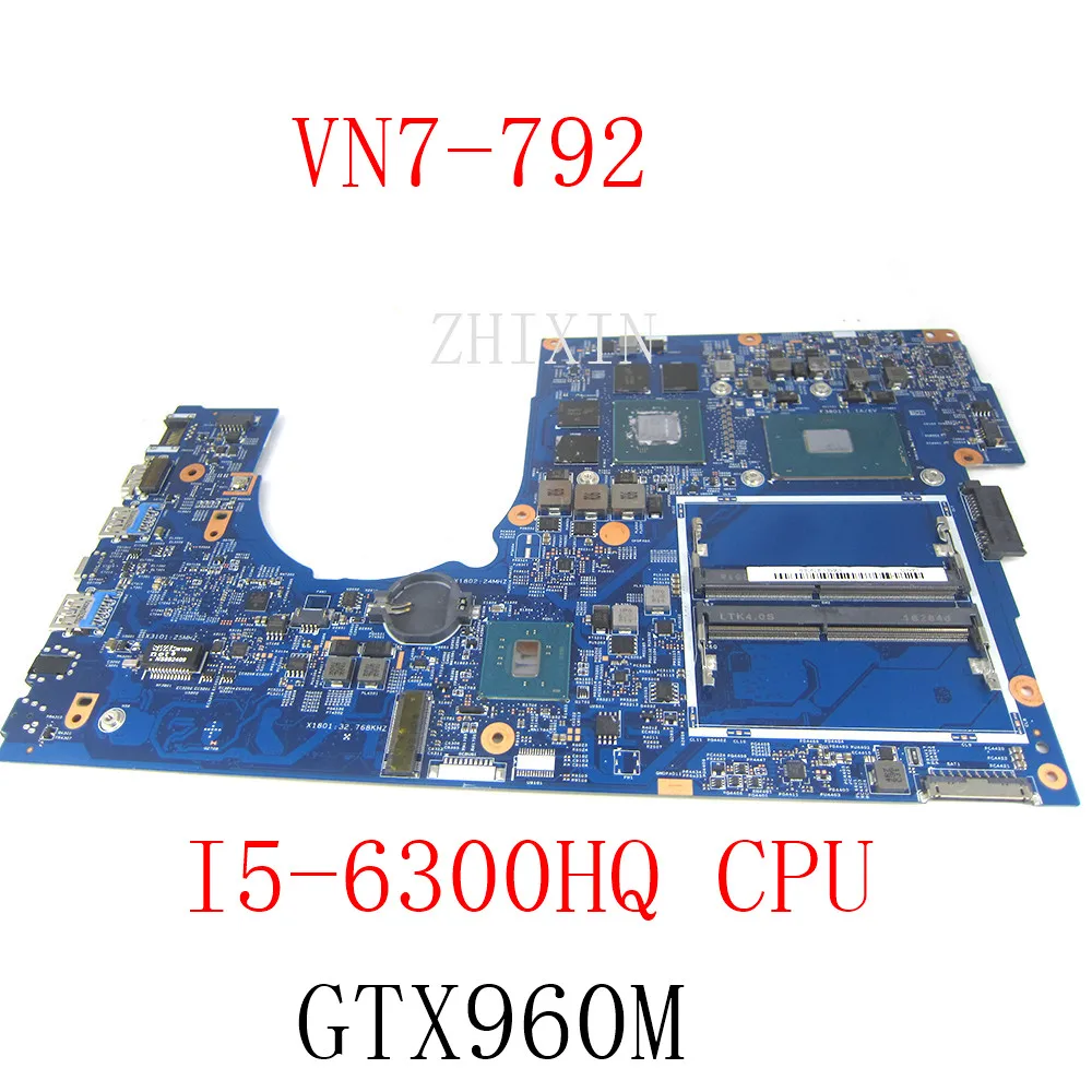 

3D камера для Aspire VN7-792 VN7-792G материнская плата для ноутбука I5-6300HQ GTX960M 2G NBG6T11003 NBG6T11007 14307-1M 448.06A27.0011