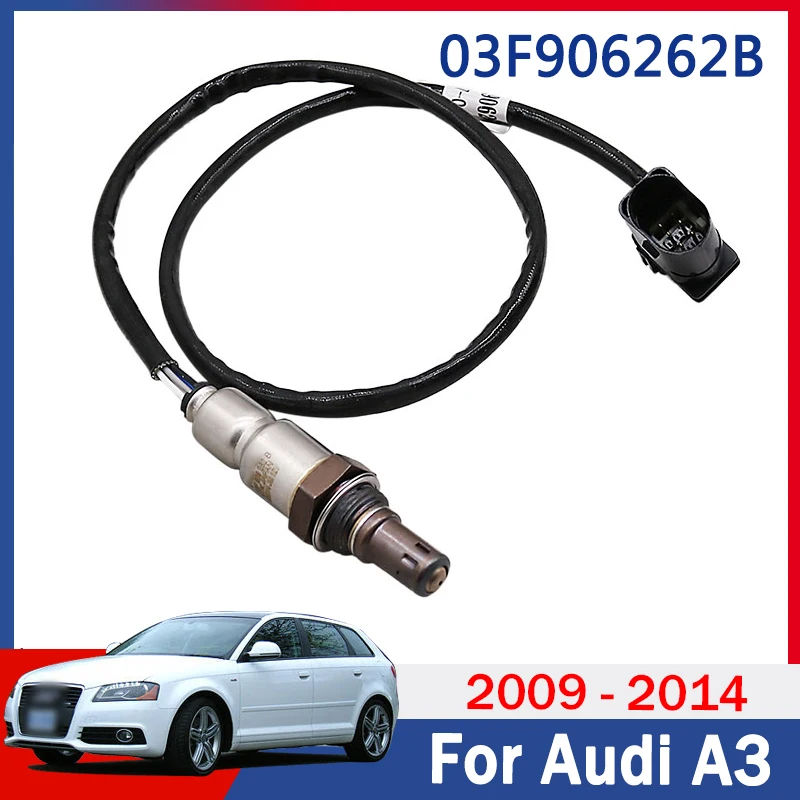 03F 906262 B pour 2011-2014 Audi A1 A3 Volskwagen Beetle Golf Jetta Seat Altea Lambda capteur d'oxygène O2 1 pièces 03F 906262   03F 906 262 B
