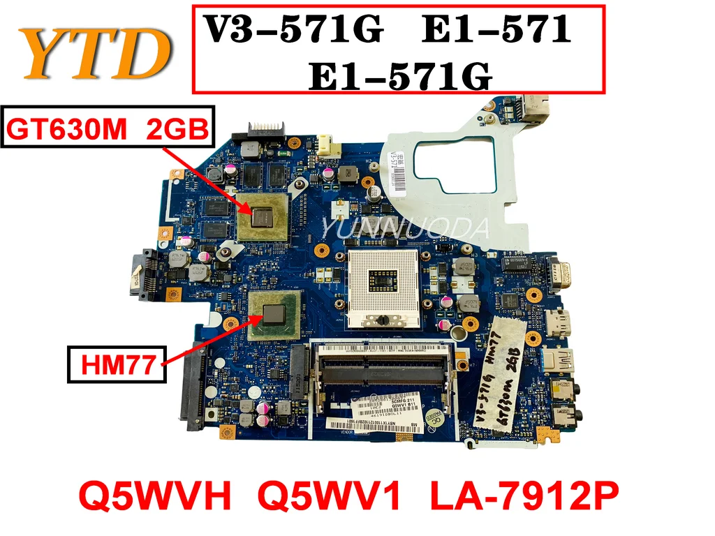 

Original For Acer Aspire V3-571G E1-571 E1-571G Laptop Motherboard HM77 GT630M 2GB Q5WVH LA-7912P Tested Good Free Shippi
