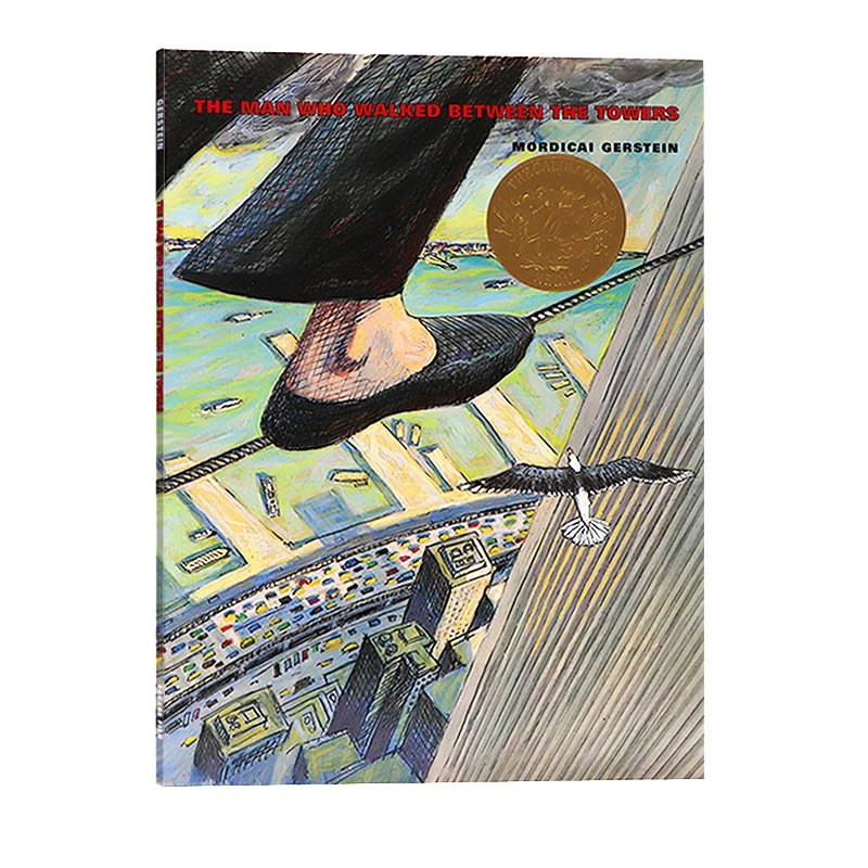 

The Man Who Walked Between the Towers, Children's books aged 6 7 8 9 English book, Picture Books Stories 9780312368784