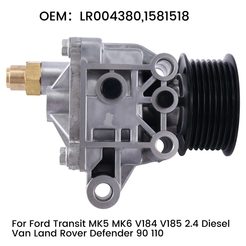 

LR004380,1581518 Engine Vacuum Pump For Ford Transit MK5 MK6 V184 V185 2.4 Diesel Van Land Rover Defender 90 110