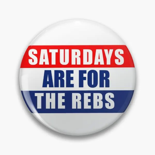 

Saturdays Are For The Rebs Soft Button Pin Decor Badge Lapel Pin Gift Cute Jewelry Creative Metal Clothes Collar Fashion Lover