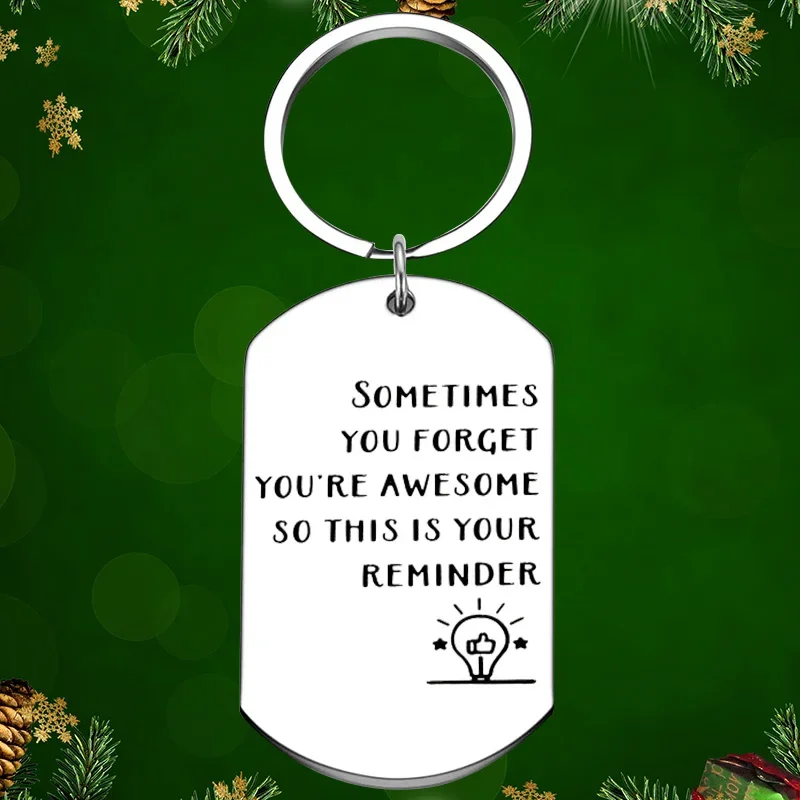 

Inspirational Friend Keychain Pendant Sometimes You Forget You’re Awesome Key Chains Bff Friendship Gift