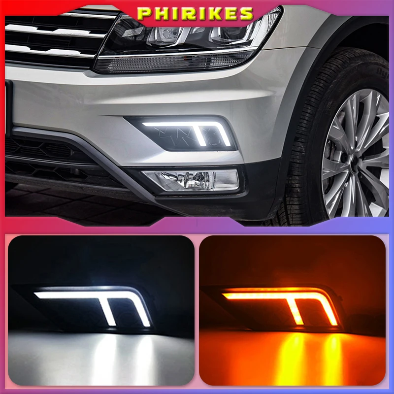 

1Pair Car light for Volkswagen VW Tiguan 2017 2018 2019 DRL Daytime Running Light with Yellow Turn signal fog lamp