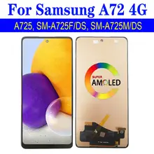 Ensemble écran tactile LCD Super AMOLED avec châssis, pour Samsung Galaxy A72 4G A725 SM-A725F/DS A725M=
