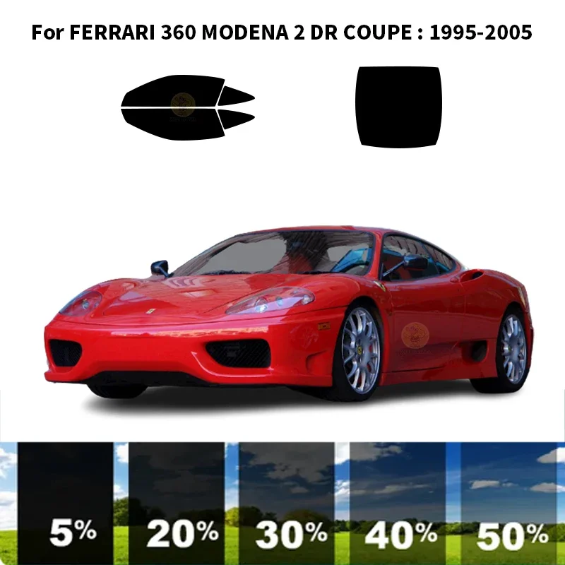 

Нанокерамическая Автомобильная УФ-пленка Precut для окон, автомобильная оконная пленка для FERRARI 360 MODENA 2 DR COUPE 1995-2005