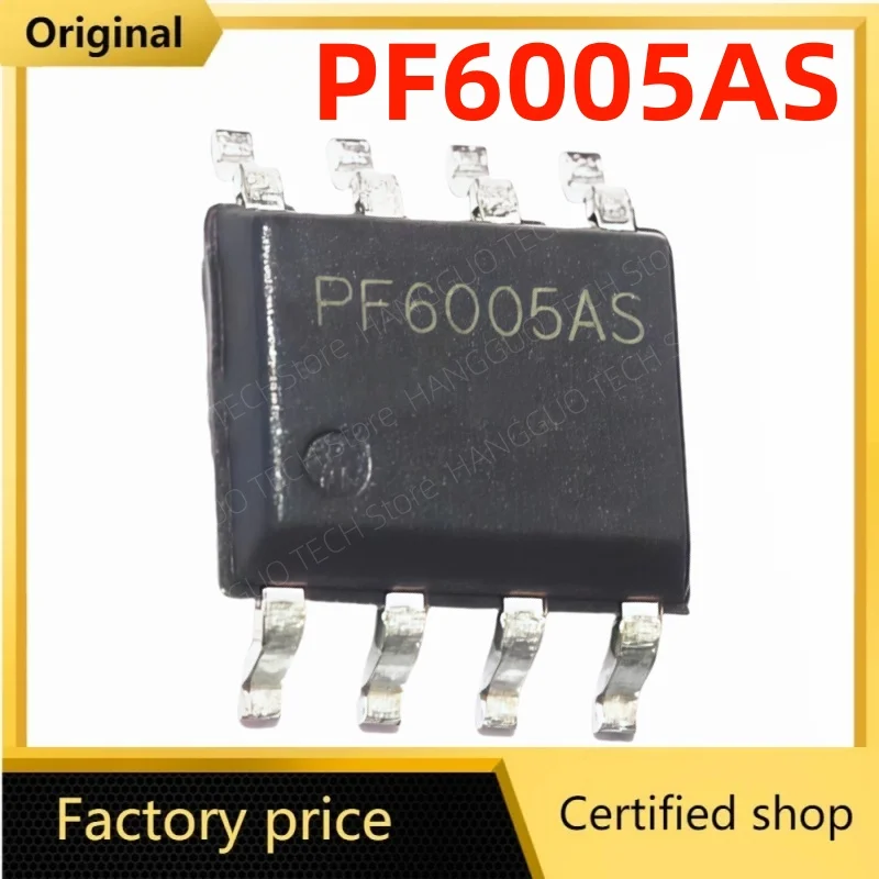 10 Teile/los Original und brandneue PF6005AS PF6005 SMD SOP-8 IC Chip Beste Qual