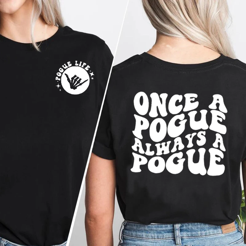 

Футболка с внешним банком женская, спасательная тенниска Once A Pogue Always A Pogue, летняя пляжная майка, одежда для жизнь Obx Pl4