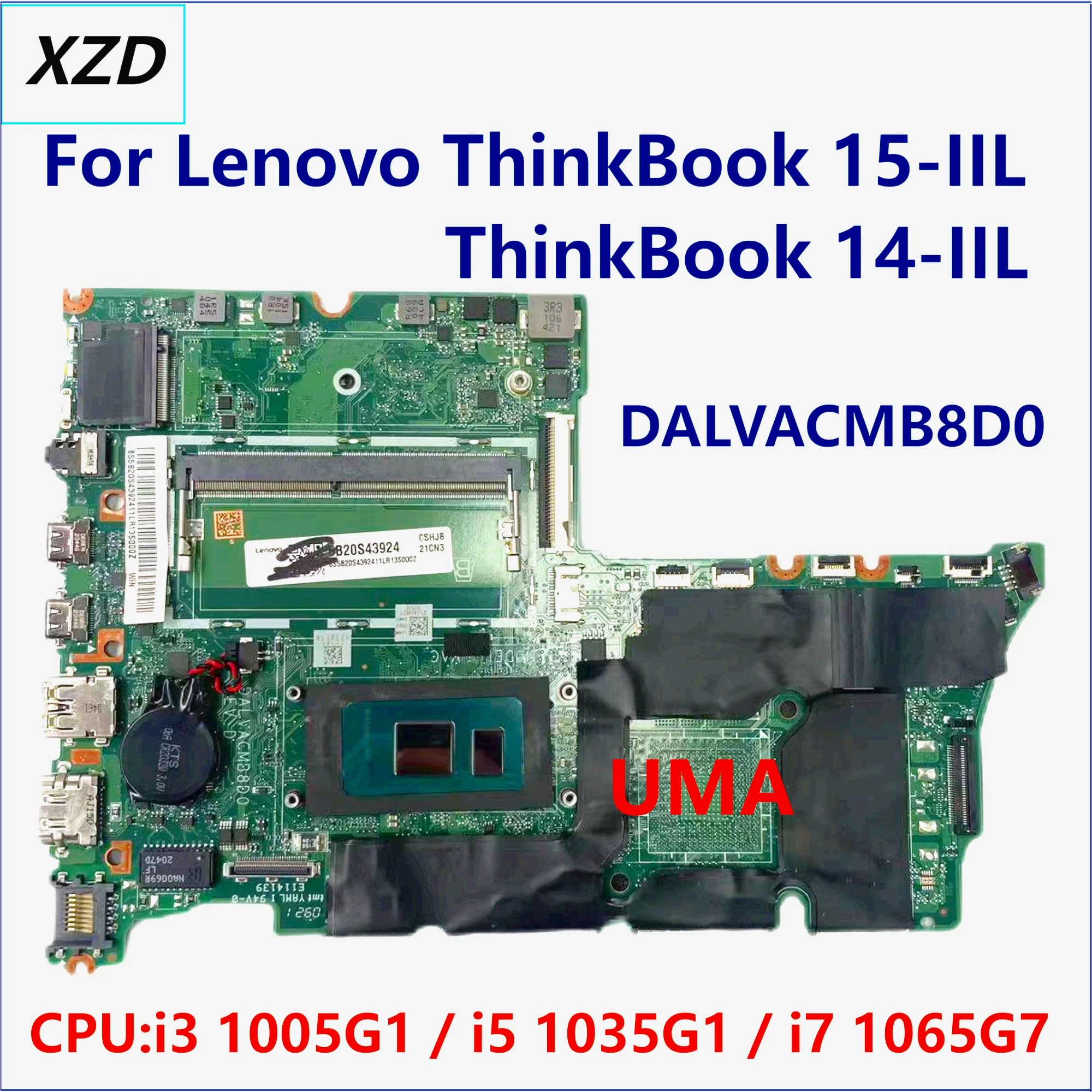 

DALVACMB8D0 Mainboard For Lenovo ThinkBook 15-IIL ThinkBook 14-IIL Laptop Motherboard With I3-1005g1 UMA 100% TEST OK