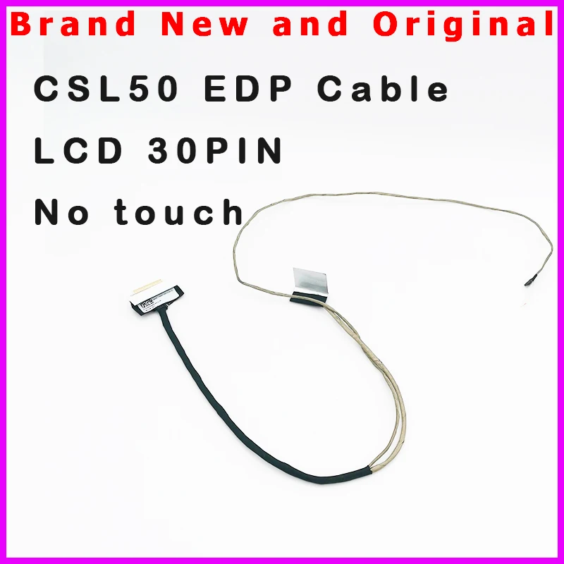 New Laptop LCD Cable For HP 15-BS 15T-BS CSL50 Screen vide flexiable EDP Cable DC02002SH00 no touch