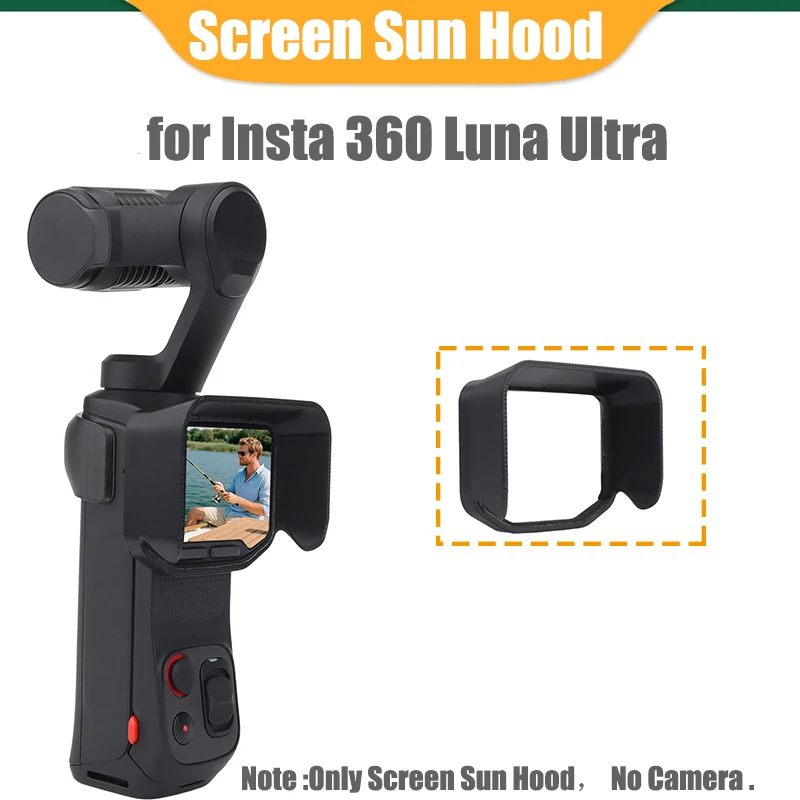 스크린 선 후드 눈부심 방지 스크린 쉐이드 Insta360 Luna Ultra 짐벌 카메라와 호환 가능