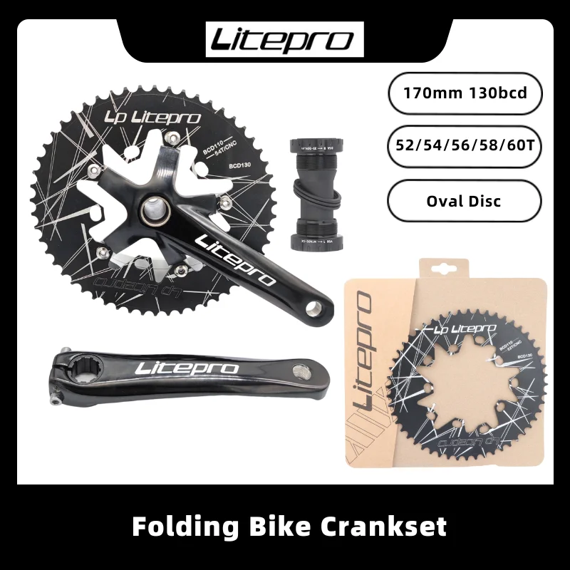 

LITEPRO 170MM 130BCD 52T 54T 56T 58T 60T Oval Disc Folding Bicycle Hollow Integrated Crank Aluminum Alloy Sprocket with BB Axle
