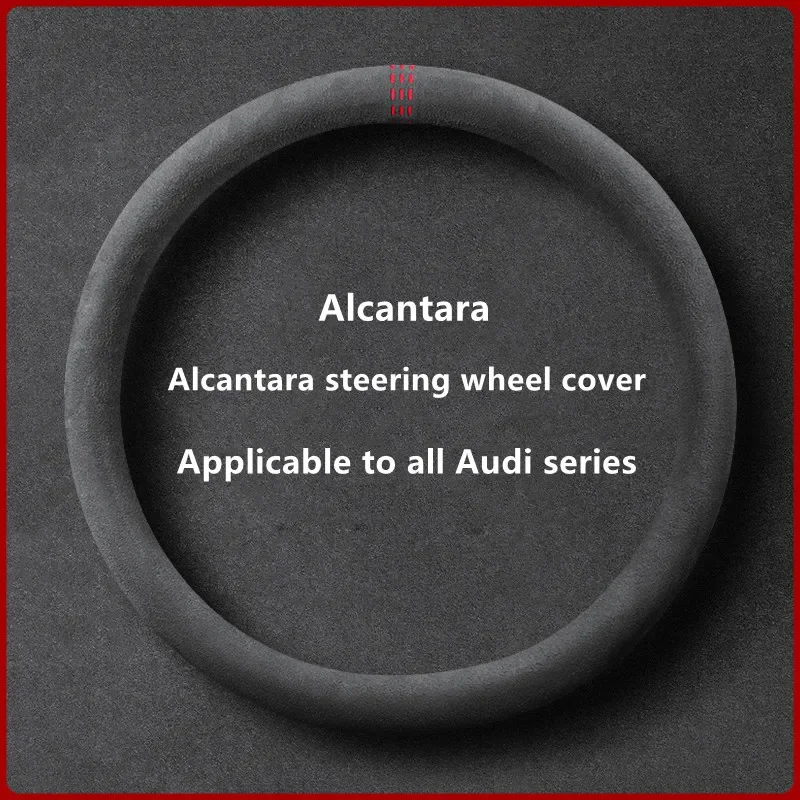 

Alcantara Car Steering Wheel Cover Is Suitable for Audi A4L A6L A3 A5 Q2L Q5L Q3 Q7 A7 A8L Car Interior Protective Cover