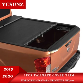 1 pz Portellone Copertura Trim Protezione Per Nissan Navara Frontier Np300 2015 2016 2017 2018 2019 2020 Pick Up camion Accessori Auto