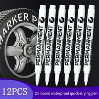 1/12Pcs Oily White Marker Pen Graffiti Pens Waterproof Permanent Gel Pencil Tire Painting Notebook Tyre Tread Environmental Pen 1