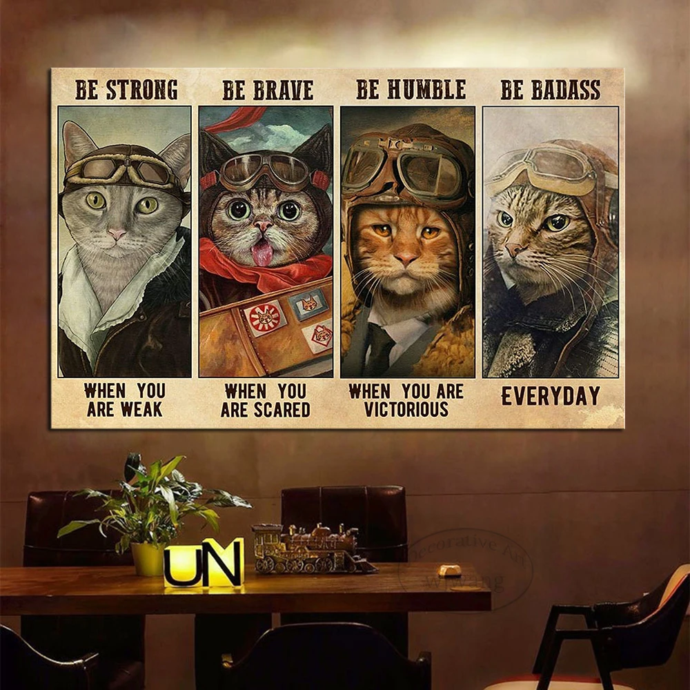 

Кот пилот эйрман креативные плакаты печать на стене искусство на холсте картина быть сильным, когда вы слабый, Холст плакат для декора гости...