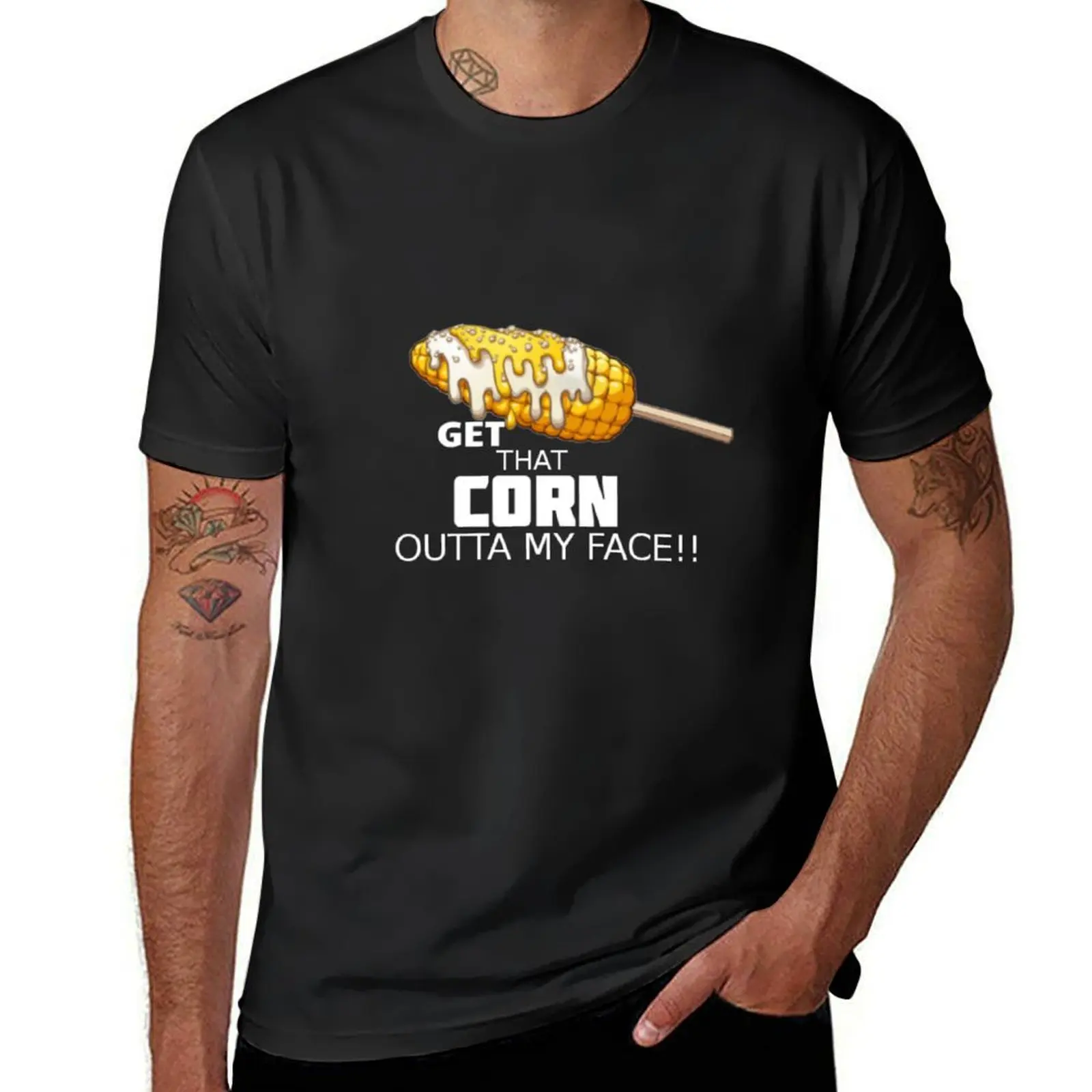 Get That Corn Outta My Face! - Design by UMD T-Shirt heavyweights cute tops mens cotton t shirts