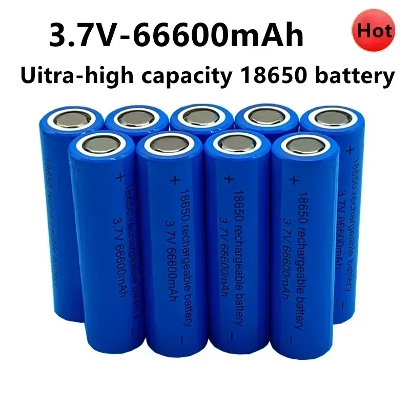

Free Shipping Hot Selling 3.7V 18650 Lithium Battery, Large Capacity 66600mah Flashlight, Rechargeable Battery, Toy/screwdriver