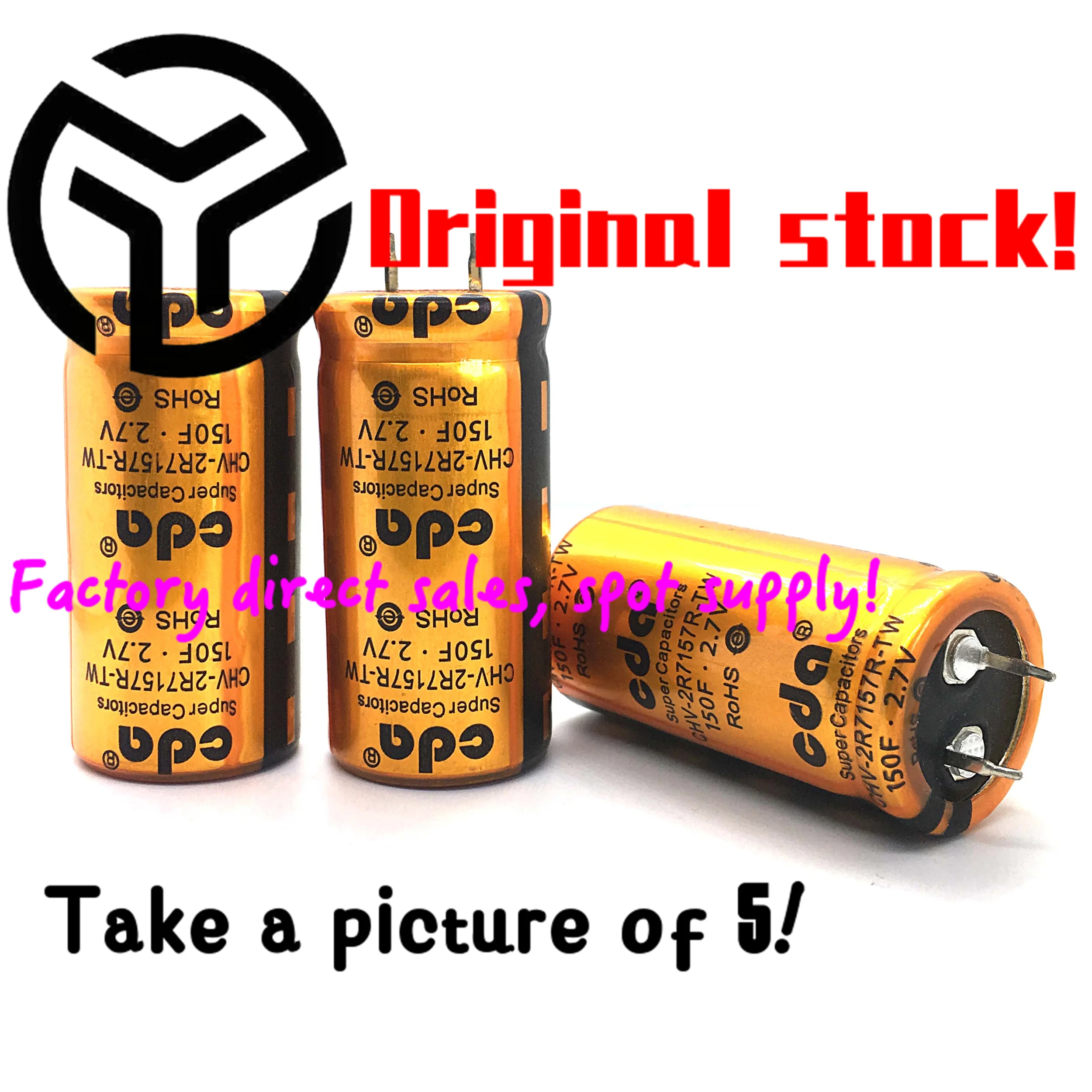 

New and original 2.7v150f super farad capacitor 2.7v150f 120F gold capacitor 2.7v100f New spot direct sales