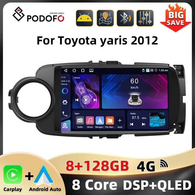 Podofo 2Din AI Audio de voiture vocale pour Toyota Yaris 2012 lecteur multimédia Qualcomm Carplay Android Auto WIFI 4G GPS RDS autoradio 1