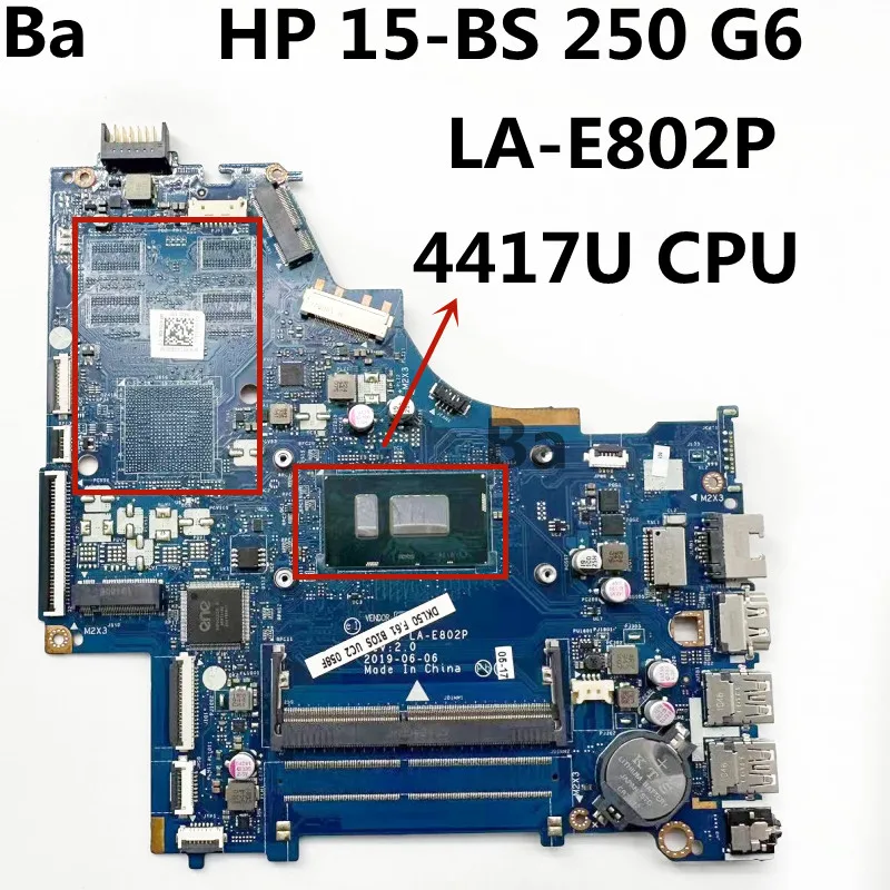 

For HP 15-BS 250 G6 laptop LA-E802P motherboard CPU SRESH 4417U 100% tested