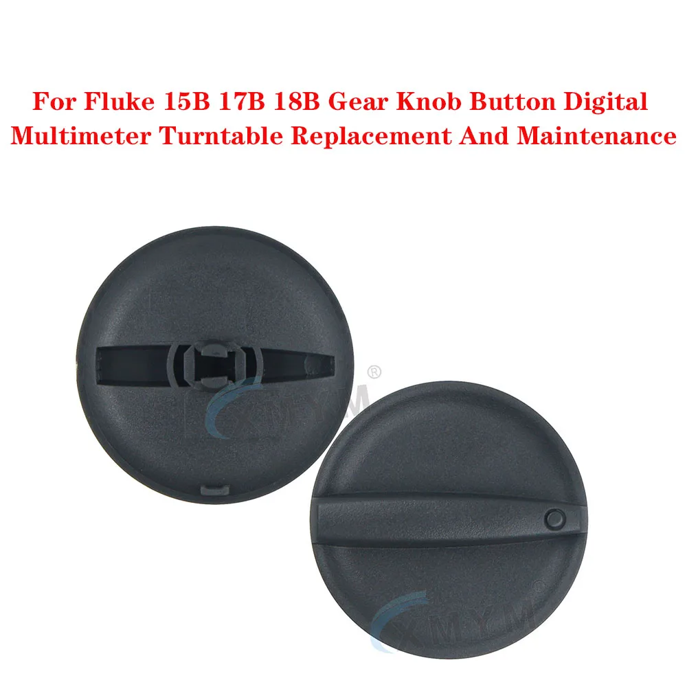 

For Fluke 15B 17B 18B Gear Knob Button Digital Multimeter Turntable Replacement And Maintenance