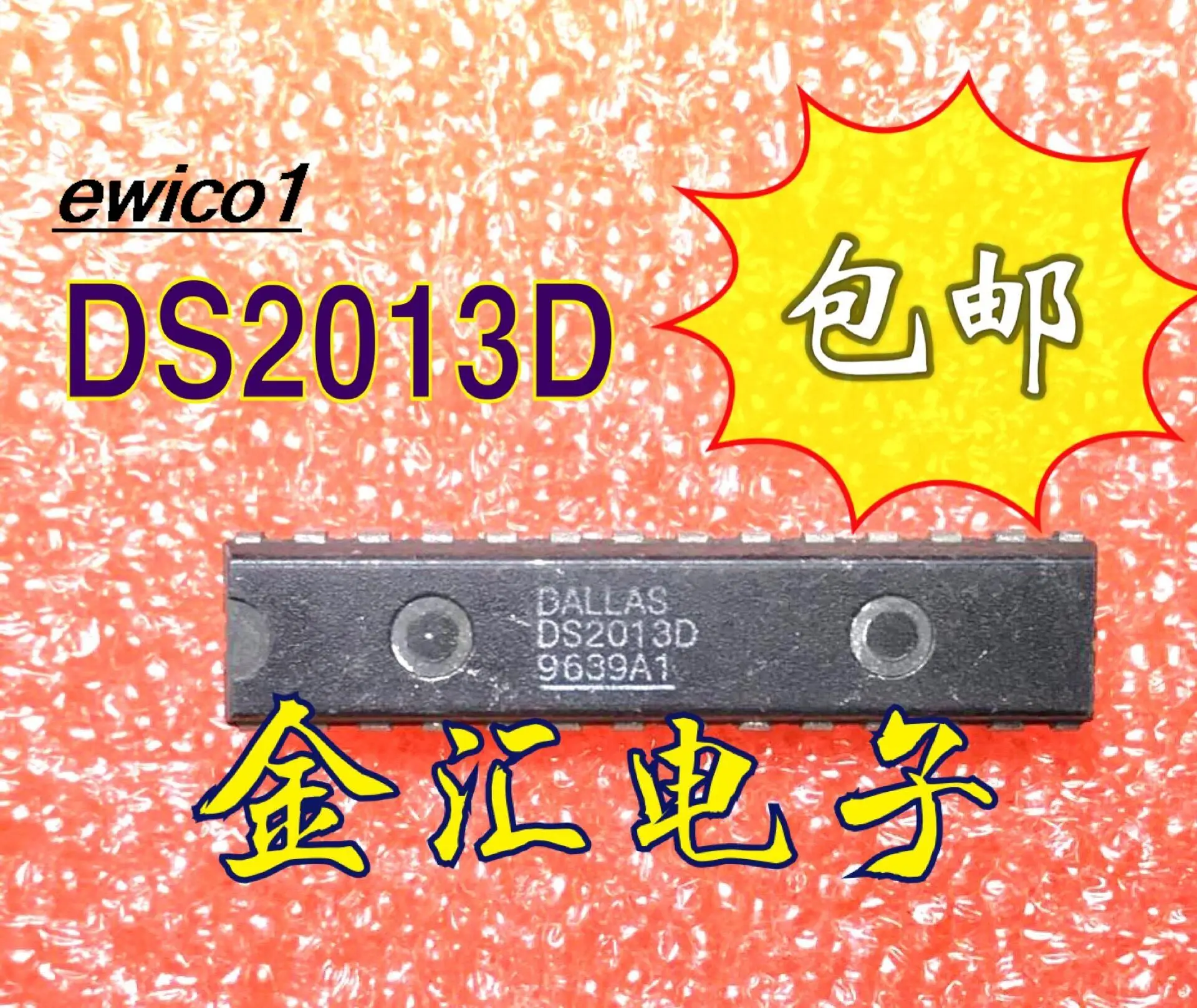 

Original stock DS2013D 28 IC