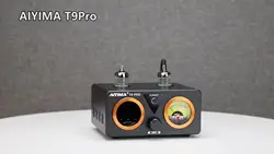 Ламповый усилитель AIYIMA T9 PRO