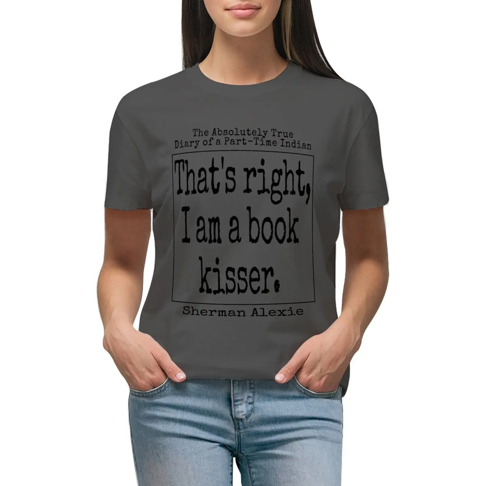 

I'm a Book Kisser T-shirt funny Short sleeve tee t-shirt dress for Women sexy