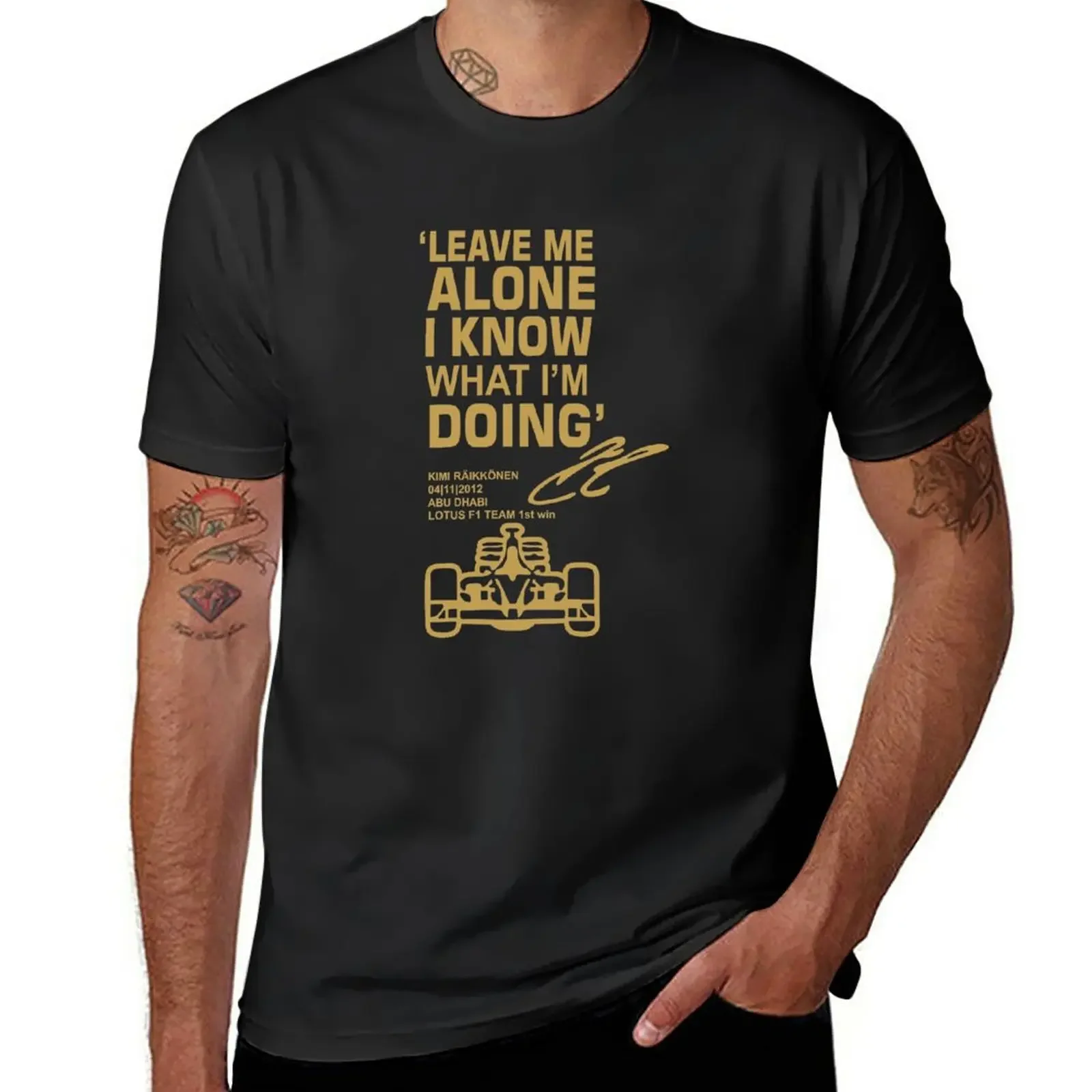 

Leave Me Alone - Kimi raikkonen T-Shirt summer tops tops anime clothes men workout shirt