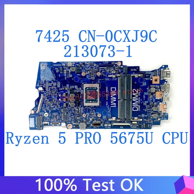 

CN-0CXJ9C 0CXJ9C CXJ9C Mainboard For DELL 7425 Laptop Motherboard 213073-1 With Ryzen 5 PRO 5675U CPU 100% Full Working Well