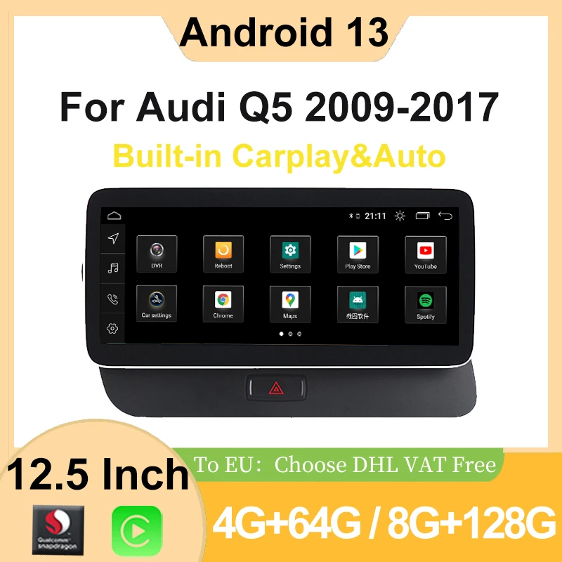 

Factory Price Android13 12.5inch Carplay AUTO For AUDI Q5 2009-2016 8G+128G Car Video Players GPS Navigation Qualcomm Radio WIFI