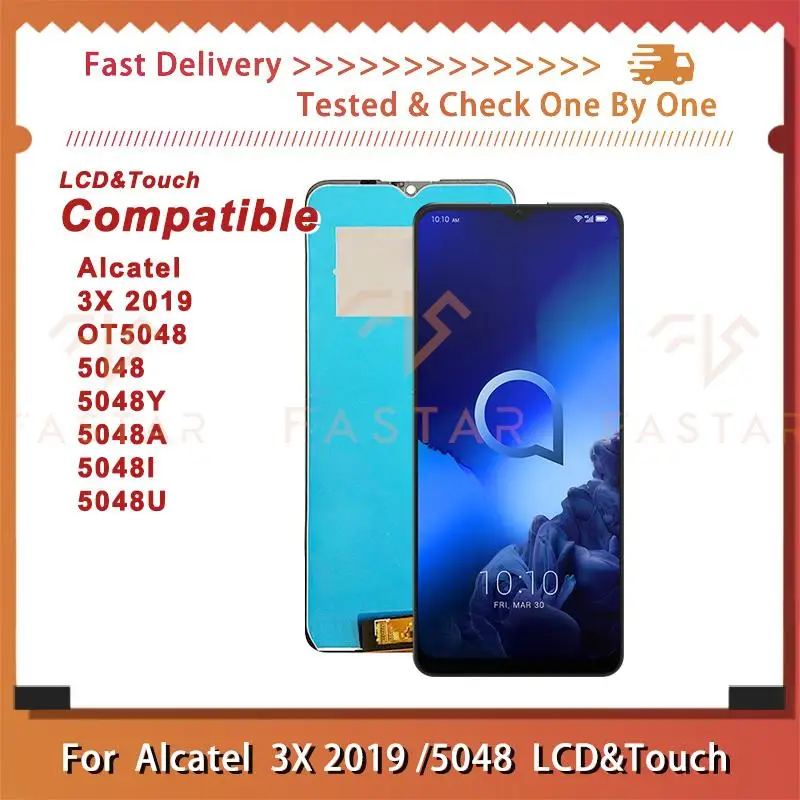 

5048 6,52 "протестированный для Alcatel 3X 2019 LCD 5048 дисплей, сенсорный дигитайзер в сборе, сменный экран телефона 5048Y 5048A 3X201 9 lcd