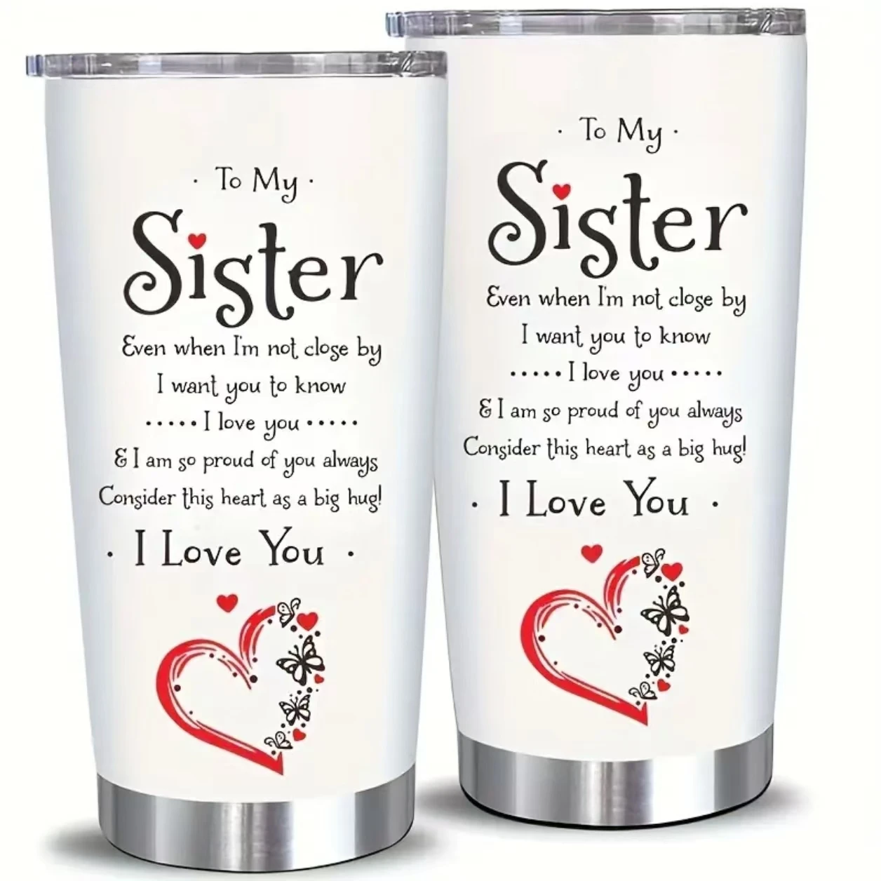 Sister's special 20 ounce stainless steel insulated cup, with lid, gift for Sister , reusable, multifunctional insulated travel