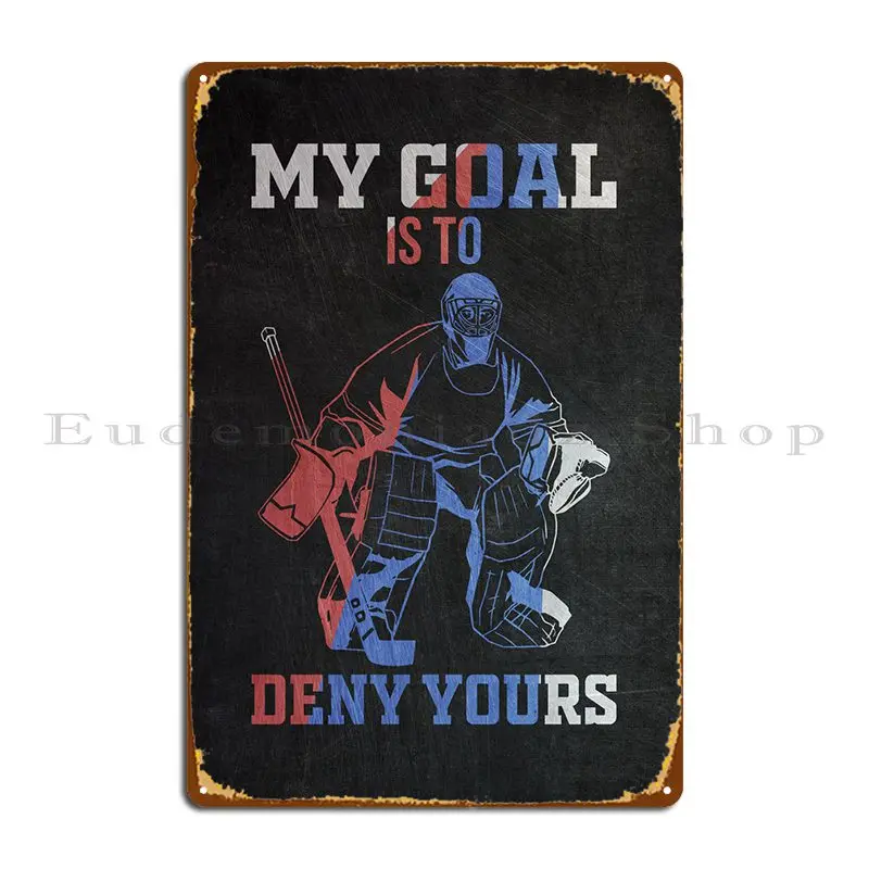 

Goalie Gift Idea Metal Plaque Bar Retro Vintage Designer Club Tin Sign Poster