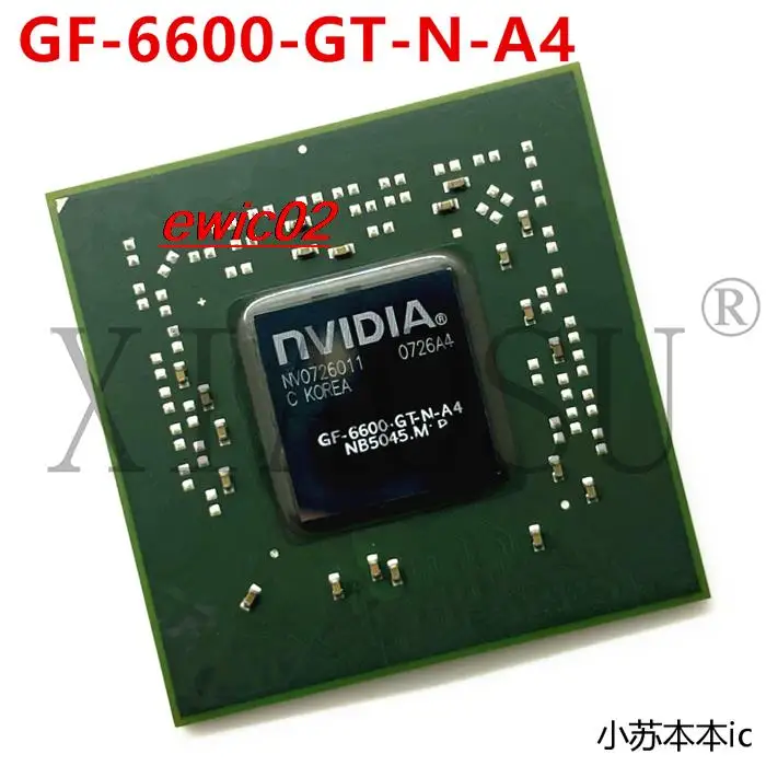

Original stock GF-6600-LE-A4 GF-6600-N-A2 GF-6600-GT-N-A4 BGA